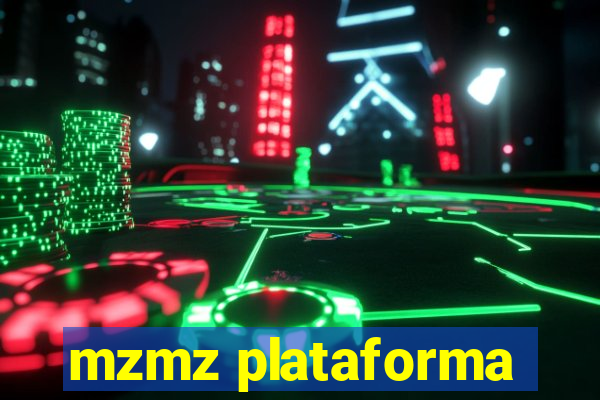 mzmz plataforma